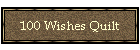 100 Wishes Quilt