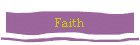 Faith